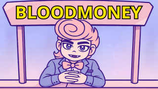 Play BLOODMONEY! now!