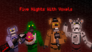 Play Five Nights With Voxels now!