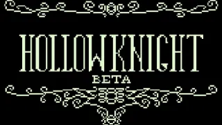 Hollow Knight Beta