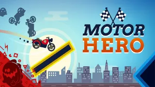 PLay Motor Hero now!