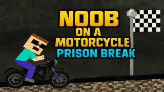 Noob on a Motorcycle: Prison Break