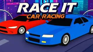 PLay Race It: Car Racing now!