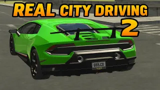 PLay Real City Driving 2 now!
