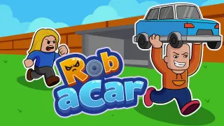 Rob a Car